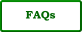 Frequently Asked Questions  (FAQS)