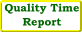 Quality Time Report