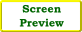 The Screen Preview